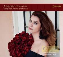 Albanian Flowers - Songs from Albania and Kosovo